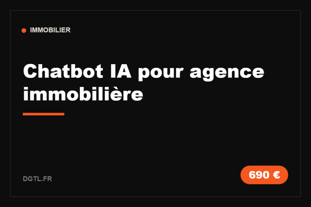Chatbot IA pour agence immobilière