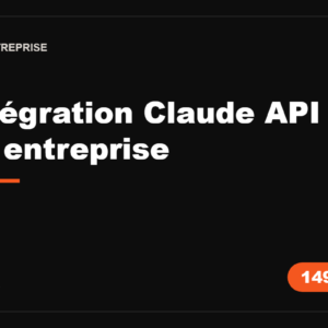 Intégration Claude API en entreprise · de l&rsquo;idée à la prod