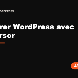 Gérer WordPress avec Cursor · setup développeur IA