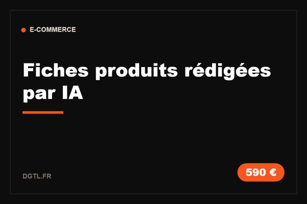Fiches produits rédigées par IA