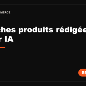 Fiches produits par IA · rédaction e-commerce en masse