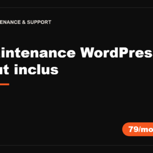 Maintenance WordPress · forfait mensuel tout inclus